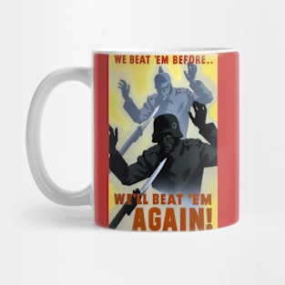 Let's Beat the Nazis Again Mug